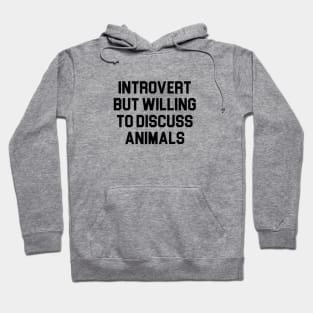 Introvert & Animals Hoodie